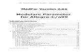 Modulare Parameter für Allegro-C/a99 · MP_Misc.flb diverse Hilfsfunktionen MP_DaTim.flb Datums- und Zeitfunktionen MP_Stack.flb stellt Funktionen für schachtelbare UP's sowie diverse