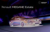 Renault MEGANE Estate ... Renault MEGANE Estate este echipat cu multiple sisteme de asistență pentru șofer. Bazat pe tehnologii intuitive și inteligente, Bazat pe tehnologii intuitive