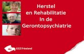 Herstel en Rehabilitatie In de Gerontopsychiatrie...Definitie Gezondheid •Gezondheid is het vermogen zich aan te passen en een eigen regie te voeren, in het licht van de fysieke,