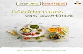 Mediterraans vers assortiment - Horecatel · 2019. 11. 22. · PRESENTATIE • Snij de boterhamhelften doormidden en presenteer ze op een bord. • Garneer eventueel met wat fetakaas
