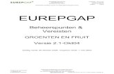 EUREPGAP · Dit document wordt gebruikt om te verifiëren of teeltbedrijven voldoen aan de EUREPGAP norm voor een scope waar de teler certificatie voor aanvraagt (voor beschikbare