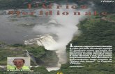 Mondo L'Africa Meridionale - ACCADEMIA GEOGRAFICA MONDIALE · 2009. 6. 10. · Meridionale 26 di Massimo Leoncini Victoria Falls in Zimbabwe I l silenzio regna sovrano durante il
