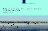 KNMI - Koninklijk Nederlands Meteorologisch Instituut...De laatste keer dat de gemiddelde temperatuur in januari hoger lag was in 2008, toen werd het gemiddeld 6,5 C. De maand en het