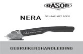 Rasor 1946 - Manuale NERA OLA · 2019. 6. 17. · De apparatuur die in deze handleiding wordt besproken, is een snoerloze schaar, model NERA, die wordt gebruikt voor het snijden van