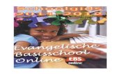 EBS Online Schoolgids 2011-2012 Website etc....Schoolgids 2011-2012 Evangelische Basisschool Online blz. 6 van 66 VOORWOORD Aan alle ouders / verzorgers en belangstellenden, Dit is