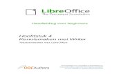 Kennismaken met Writer - LibreOffice · 2017. 4. 12. · LibreOffice > Voorkeuren Toegang tot instellingsopties Klik met rechts Control+klik of met rechts klikken, afhankelijk van