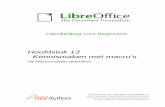 Kennismaken met Macro's - LibreOffice...van LibreOffice is erg flexibel, waarmee u zowel eenvoudige als complexe taken kunt automatiseren. Macro’s zijn zeer bruikbaar wanneer u dezelfde