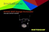 Installatie - Netgear · 2014. 11. 21. · Verbinding maken met installatie via de webbrowser 1. Gebruik een WiFi-netwerkbeheerprogramma op een computer of WiFi-apparaat om het NETGEAR_EXT