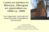 Leven en werken in Winsum, Obergum en omstreken ca. 1550-ca. … · 2013. 1. 13. · Obergum!!) lijkt meer aan te sluiten bij plattelandsbevolking dan bij stedelijke bevolking kuststreken.