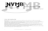 NVMB Nieuwsbrief februari 2010 def3 nvmb-nieuwsbrief nr. 1, februari 2010 gehad, waarvan je alleen al het openingslied niet kunt horen zonder van je stoel te komen. Je wordt vanaf