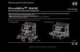 3A1685T, Handboek, ProMix 2KE ......3A1685T NL Reparatie/onderdelen ProMix® 2KE Meercomponentendoseerapparaat Onafhankelijke, elektronische verhoudingsregelaar voor meercomponentenverf.