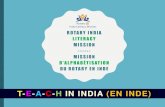 T-E-A-C-H IN INDIA (EN INDE) · 2020. 9. 13. · Soutien aux enseignants Apprentissa ge en ligne Alphabétisation des adultes Développem ent de l'enfant Une école heureuse Teacher