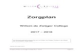 Zorgplan - Het Willem de Zwijger College · 2017. 10. 2. · Zorgplan Willem de Zwijger College 2017 - 2018 Pagina 4 5. Uitgangspunten van zorg: 1. Leerlingzorg is gedeelde zorg op