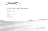 2012 Brochure: Communications · 2019. 9. 20. · 2.5G OC48 / STM-16 622M OC12 / STM-4 155M OC3 / STM-1 OTN 100G OTU4 40G OTU3 10G OTU2 2.5G OTU1 GE, FC, Digital Video Packets, EOS