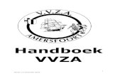 Handboek VVZAstaat voor Voetbalvereniging Zeehelden Amersfoort. Deze naam verwijst naar de ... naast het voormalige Elisabeth ziekenhuis, aan de Heiligenbergerbeek. Op 8 september