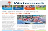 Watermerk · 2018. 9. 27. · Watermerk Het bewonersblad voor huurders van Waterweg Wonen jaargang 20, nummer 3, september 2018 Bouw van NOM-wngen oni in Westwijk 5 7 8 10 gaat van