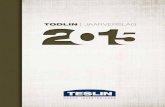 TODLIN JAARVERSLAG - Teslin Capital Management · 2016. 6. 2. · Op vindt u het jaarverslag Todlin NV 2015 en nadere toelichtingen. Totaal rendement Todlin vanaf oprichting (maart