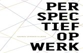 PER SPEC TIEF OP - Achmea€¦ · Dit boek heeft tot doel om nieuwe perspectieven aan te reiken op de waardering van werk. We zien een nieuwe balans tussen verantwoordelijkheid van