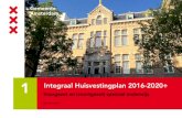 Integraal Huisvestingsplan 2016-2020 1 PO...Huisvestingsplan 2016-2020 PO Primair onderwijs Deel 2 1 Integraal Huisvestingplan 2016-2020+ Voorgezet en (voortgezet) speciaal onderwijs
