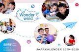 Wonder… · 2019. 9. 6. · Wonder JAARKALENDER 2019–2020 OBS DE WONDERWIND Educatusstraat 10 2909 PK Capelle a/d IJssel T 010 202 67 15
