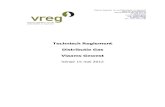Technisch Reglement Distributie Gas Vlaams Gewest · 2019. 10. 22. · Technisch Reglement Distributie Gas – versie 15 mei 2012 Pagina 4 van 81 DEEL I ALGEMENE BEPALINGEN Hoofdstuk