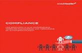 COMPLIANCE - Creditsafe Group · 2016. 12. 2. · De Creditsafe compliance tool ... personen dat een politiek statuut vertegenwoordigen en nagaan of zij correct handelen volgens de