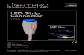 LED Strip Connector...2019/06/12  · LED Strip en Connector Gebruikershandleiding Bedankt voor de aankoop van de Lightpro LED Strip en Connector. Dit document bevat de benodigde informatie