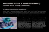 hobbitsoft · 2015. 8. 20. · HobbitSoft Consultancy ‘advies waar u wat aan heeft’ De weg naar een effectiever bedrijfsproces De naam ‘Hobbit’ is afgeleid uit het boek 'de