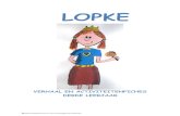 Verhaal-activiteitenfiches Derde leerjaar · 2020. 12. 15. · ©ECEGO-Expertisecentrum voor Ervaringsgericht Onderwijs Verhaal p. 1 Vrijdag 3 november Mijn naam is Lopke. Ik vind