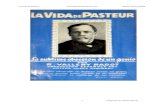 La vida de Pasteur - Renato Vallery Radot... · CAPÍTULO 1 1822 – 1843 Orígenes de la familia Pasteur. — Juan José Pasteur, recluta en 1811, sargento mayor en el ... 6 Preparado