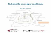 LLiimmbbuurrggrraaddaarr · 2016. 2. 19. · POM-ERSV Limburg 5 Limburgradar editie april 2015 Synthese In het 4e kwartaal van 2014 telde Limburg 0,8% meer loontrekkenden dan in hetzelfde