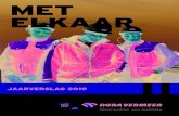MET ELKAAR - Dura Vermeer...markt met activiteiten op het gebied van woningbouw, utiliteitsbouw en infrastructuur. Met € 1,5 miljard omzet en ruim 2.800 medewerkers neemt Dura Vermeer