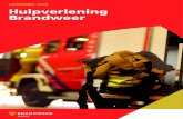 Landelijke visie Hulpverlening Brandweer - IFV...2020/11/30  · 4 5 Voorwoord Voor u ligt onze visie op de kerntaak ‘hulpverlening’ van de brandweer. Collega’s vanuit het gehele