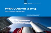 Vamil 2014 - IGOV Innovatieplatform...In deze brochure vindt u algemene informatie over MIA en Vamil, de werking hiervan en de Milieulijst. Verder vindt u in deze brochure informatie