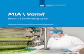 Brochure en Milieulijst 2021 - RVODeze brochure geeft algemene informatie over MIA\Vamil en de Milieulijst. U vindt informatie over het melden van MIA\Vamil (pagina 10) en de wijze