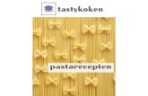 pastarecepten - tastykoken€¦ · Dit receptenboekje wordt je aangeboden door tastykoken. Op onze website vind je nog meer lekkere recepten. Het receptenboekje is uitsluitend bedoeld