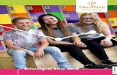 Schoolgids 2017-2018 - TalentStad...Deze schoolgids staat vol handige informatie over het onderwijs, de begeleiding die we je bieden en bijvoorbeeld hoe we je ouders op de hoogte houden.