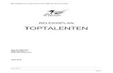BELEIDSPLAN TOPTALENTEN - OBS De Pijlstaart · 2015. 8. 28. · JUNI 2012 juni 2012 Page 1 ... Bijlagen vanaf blz 23 juni 2012 ... Door middel van spel en gesprek krijgt de toptalentcoach