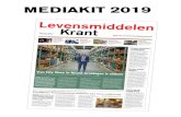 MEDIAKIT 2019 - Levensmiddelenkrant · 2019. 5. 22. · Week 49, nummer 17 Kijk ook op levensmiddelenkrant.nl 4 december 2018 29e Jaargang HET MEEST GELEZEN VAKBLAD IN DE BRANCHE