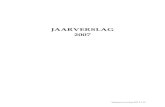 JAARVERSLAG 2007 - Sociare · 2021. 5. 6. · Sociare Jaarverslag 2007│ 5-50 1 Sociale agenda ... wettelijke regels zijn op sociaal- en fiscaalrechtelijk vlak. Het besluit uit de