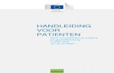 HANDLEIDING VOOR PATIËNTENs/2019_ncp...2 Handleiding voor patiënten Recht van patiënten op toegang tot gezondheidszorg in ieder land van de EU*/EER*1 Grensoverschrijdende gezondheidszorg*