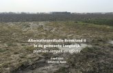Alternatievenstudie Breekland II in de gemeente Langedijk ... de gesprekspartners worden met zorg geselecteerd. in overleg met de gemeente langedijk stellen wij een lijst samen met