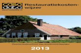 Restauratiekosten- wijzer - CASADATA · 2013. 6. 24. · 9 Restauratiekostenwijzer 2013 Specificaties tabel 22.23.789 Uitgangspunten kostentabel Er is ervan uitgegaan dat 50% van