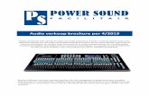 Audio verkoop brochure per 4/2019 - Power Sound · PDF file 2019. 4. 12. · Audio verkoop brochure per 4/2019 Power Sound kan vele merken en types van audio apparatuur leveren. In