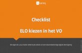 Checklist ELO kiezen in het VO - itslearning · 2020. 8. 4. · De ELO (elektronische leeromgeving) is een onmisbaar hulpmiddel geworden in het VO om modern, digitaal onderwijs te