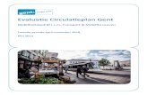 Evaluatie Circulatieplan Gent · 2019. 8. 19. · Evaluatie Circulatieplan Gent – Mei 2019 – IVA Mobiliteitsbedrijf i.s.m. Transport & Mobility Leuven 6 1 Inleiding Op 29 september