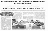 R TIIESDIGER E SS · 2019. 10. 16. · R &TIIESDIGER E SS Maandelijks Nieuwsblad voor Garmerwolde, Thesinge en omstreken zse jaargang september 2003 Hoera voor onszelf! Op maandag