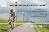 SAMENWERKEN IN DE ENERGIETRANSITIE New eMMergy … · onderzoek, t.b.v. besluitvorming Live • Sinds 17 september 2019 ... creëren die de energietransitie versnellen en de concurrentiepositie