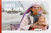 ZOA helpt slachtoffers van natuurrampen en gewapende conflicten - GOED NALATEN · 2019. 7. 24. · Vaak zijn er geliefden vermist of omgekomen. In deze situaties van verdriet, angst
