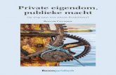 Private eigendom, publieke macht · 2021. 6. 7. · Private eigendom, publieke macht Rutger Claassen Van oudsher proberen liberaal-democratische samenlevingen private en publieke